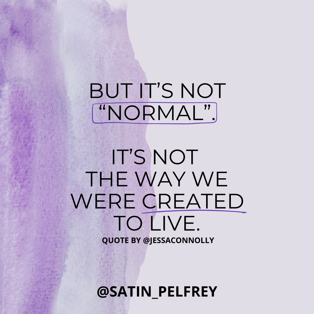Tired of Being Tired - But it's not "Normal"
