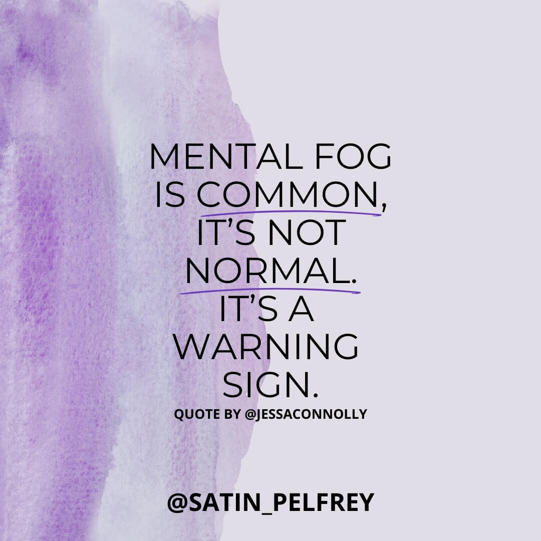 Tired of Being Tired - Mental Fog: It's Not Normal - It's a Warning Sign!