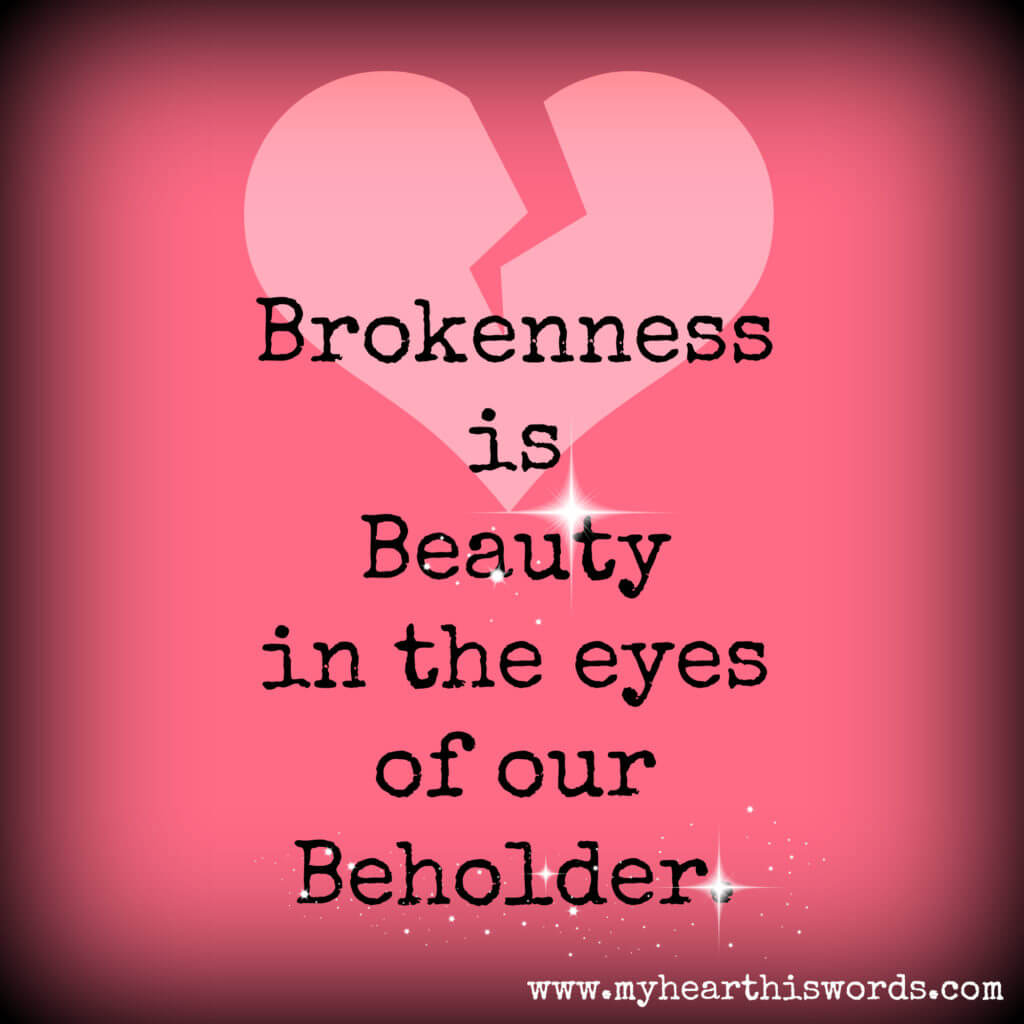 My-heart-His-Words-with-Satin-Pelfrey_brokenness