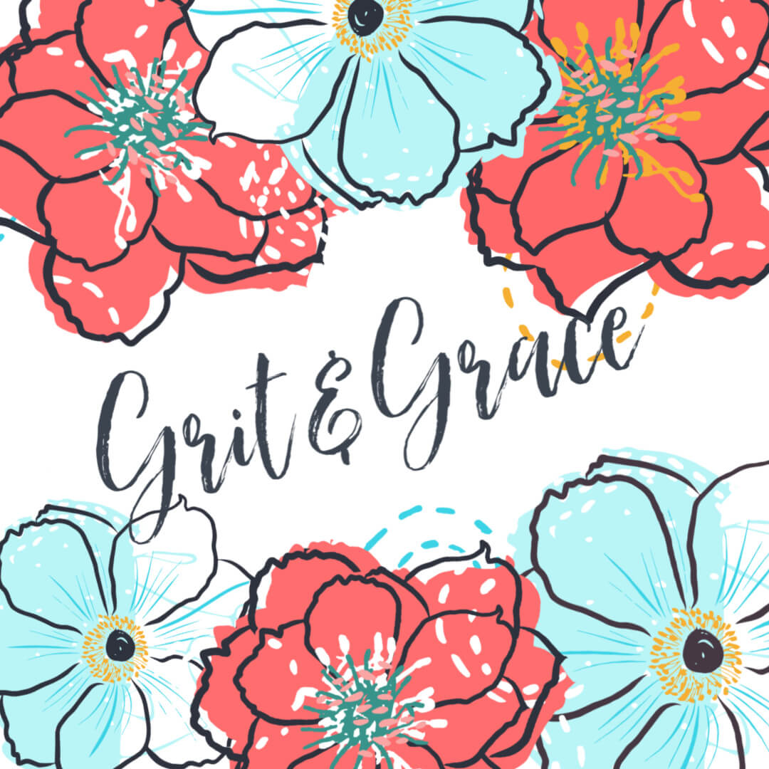 grit and grace