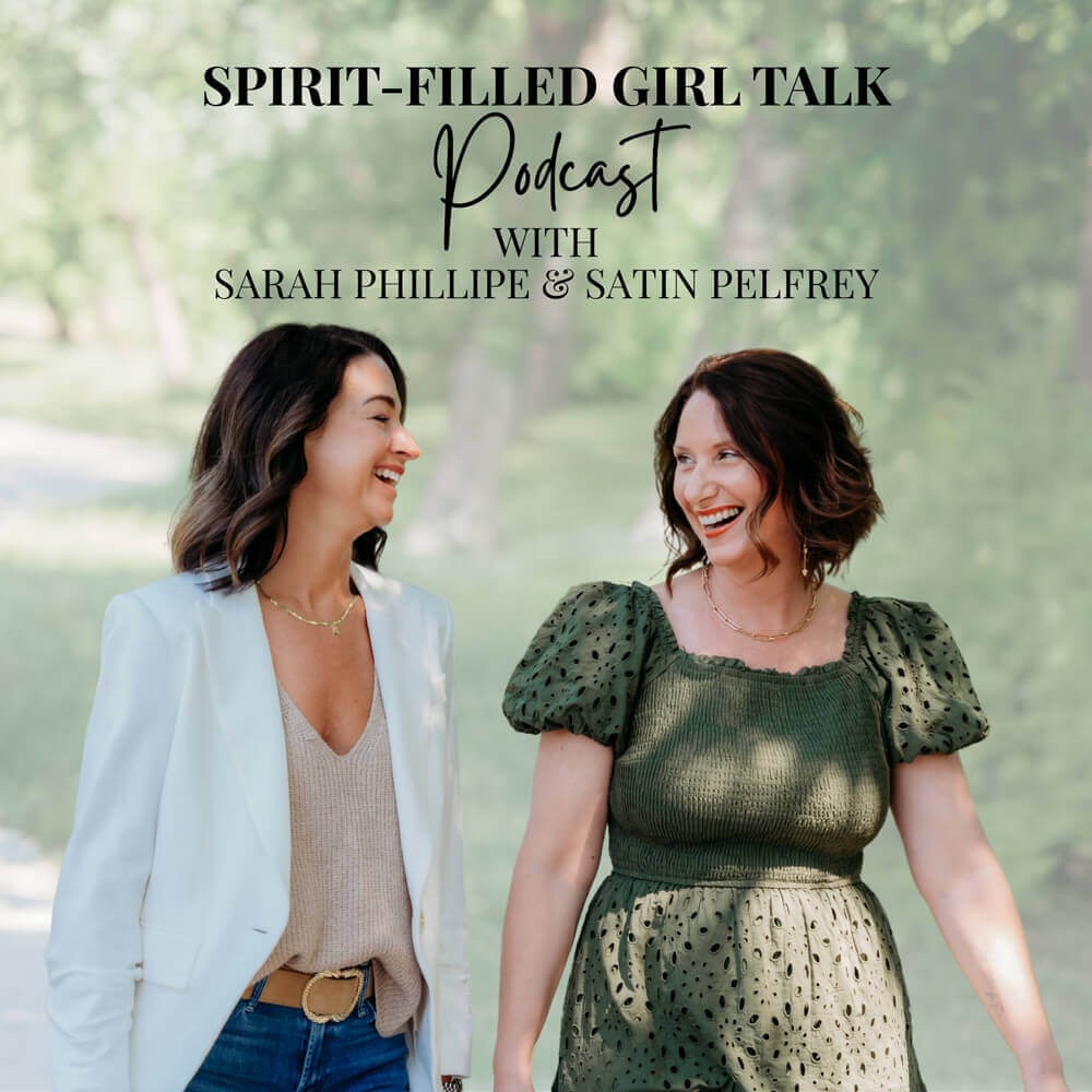 Spirit Filled Girl Talk - Podcast